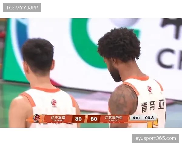 辽宁本钢95-82加时险胜江苏肯帝亚，威尔斯空接绝杀未果